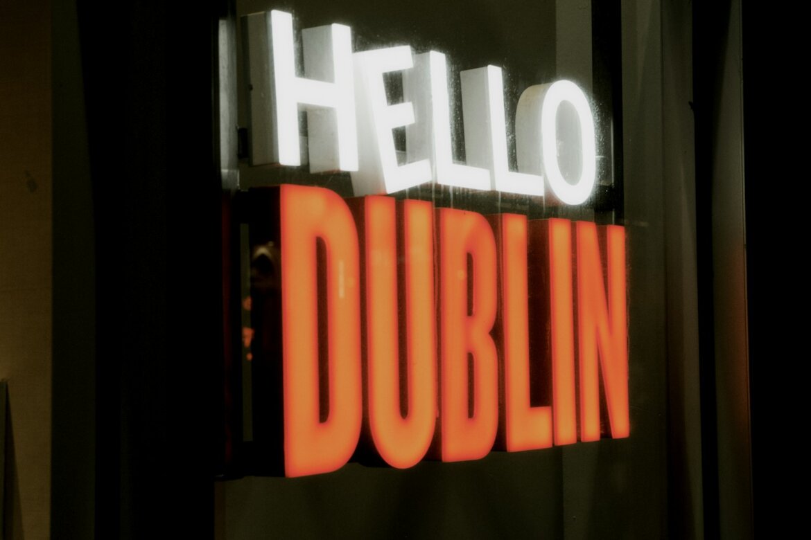 Illuminated sign reads "hello dublin"